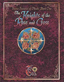 The Knights of the Rose and Cross